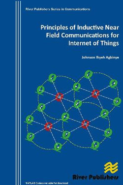 Principles of Inductive Near Field Communications for Internet of Things