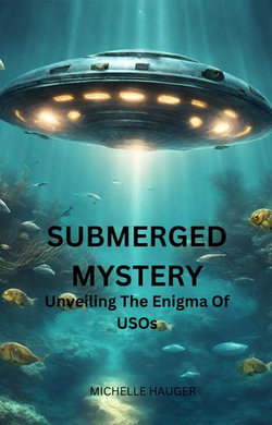 SUBMERGED MYSTERY