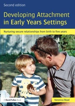 Developing Attachment in Early Years Settings