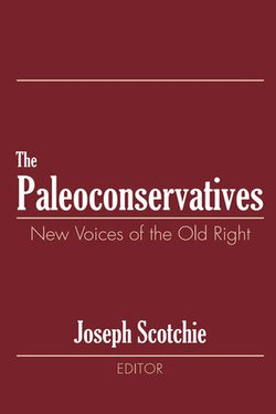 The Paleoconservatives