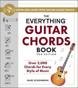 The Everything Guitar Chords Book, 2nd Edition