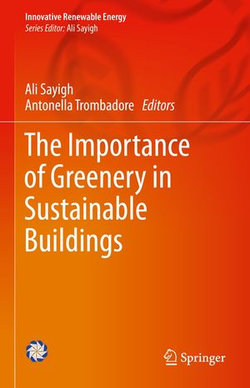 The Importance of Greenery in Sustainable Buildings