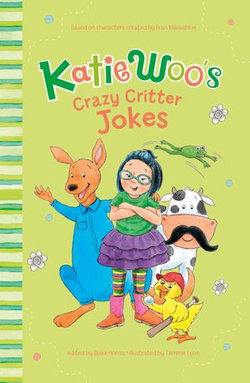 Katie Woo's Crazy Critter Jokes