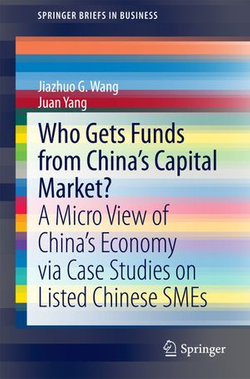 Who Gets Funds from China’s Capital Market?