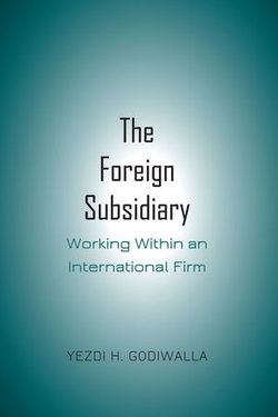 The Foreign Subsidiary