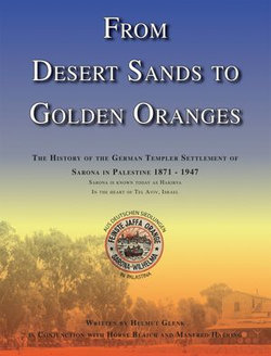 From Desert Sands to Golden Oranges