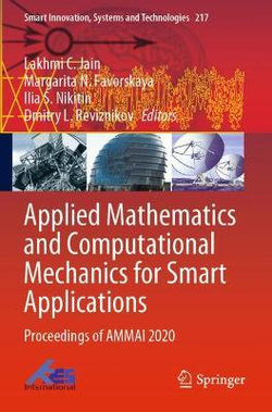 Applied Mathematics and Computational Mechanics for Smart Applications