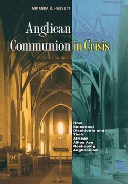 Anglican Communion in Crisis