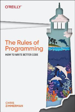 The Rules of Programming