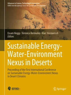 Sustainable Energy-Water-Environment Nexus in Deserts