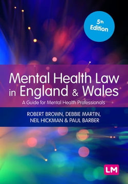 Mental Health Law in England and Wales