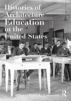 Histories of Architecture Education in the United States