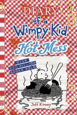 Hot Mess: Diary of a Wimpy Kid (19)