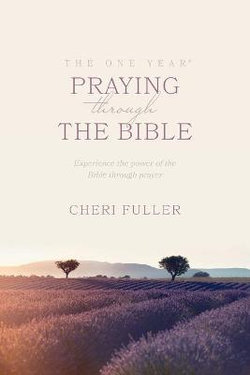 The One Year Praying Through the Bible