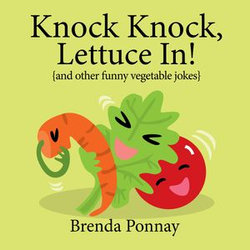 Knock Knock, Lettuce In!