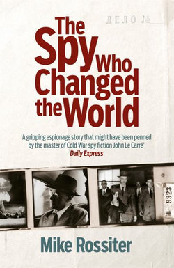 The Spy Who Changed the World