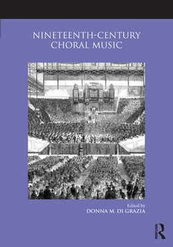 Nineteenth-Century Choral Music