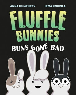 Buns Gone Bad (Fluffle Bunnies, Book #1)