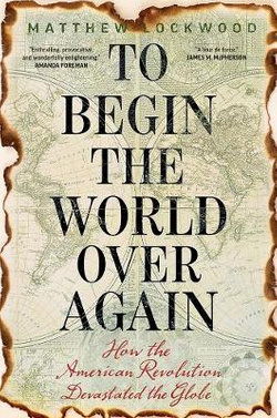 To Begin the World over Again