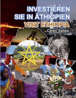 INVESTIEREN SIE in ÄTHIOPIEN - Visit Ethiopia - Celso Salles