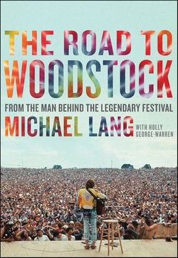 The Road to Woodstock