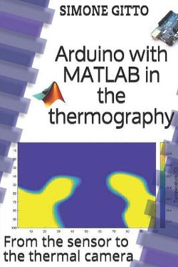 Arduino with MATLAB in the thermography