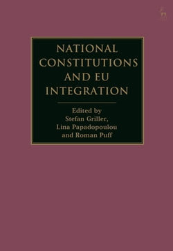 National Constitutions and EU Integration