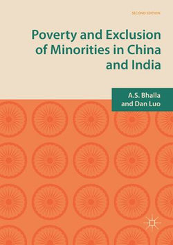 Poverty and Exclusion of Minorities in China and India