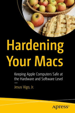 Hardening Your Macs