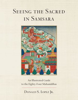 Seeing the Sacred in Samsara