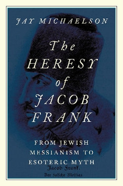 The Heresy of Jacob Frank