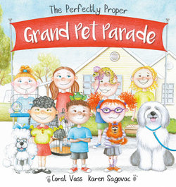 The Perfectly Proper Grand Pet Parade