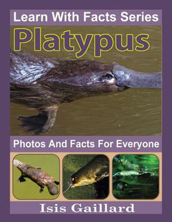 Platypus Photos and Facts for Everyone