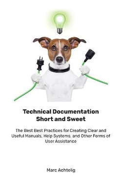 Technical Documentation Short and Sweet