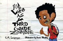 My Life As A Third Grade Zombie