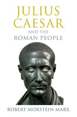 Julius Caesar and the Roman People