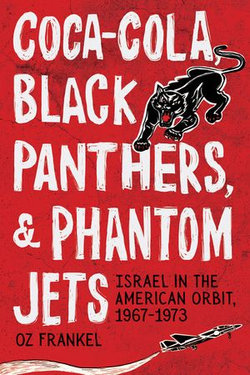 Coca-Cola, Black Panthers, and Phantom Jets