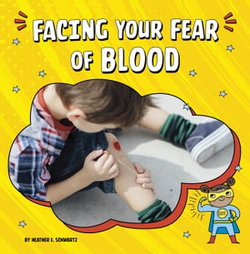 Facing Your Fear of Blood