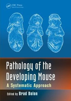 Pathology of the Developing Mouse