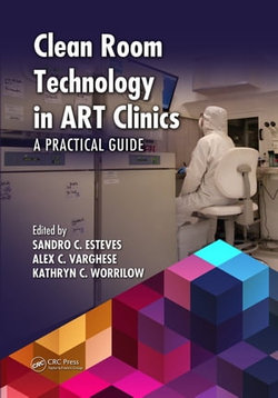 Clean Room Technology in ART Clinics