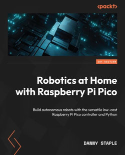 Robotics at Home with Raspberry Pi Pico