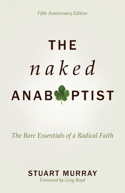 The Naked Anabaptist