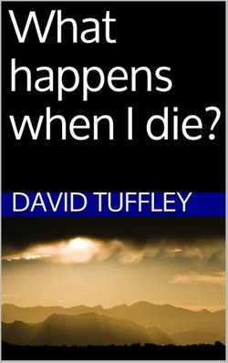 What Happens When I Die?