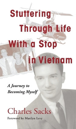 Stuttering Through Life with a Stop in Vietnam