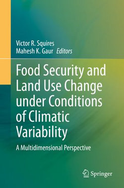 Food Security and Land Use Change under Conditions of Climatic Variability