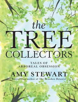 The Tree Collectors