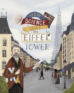 How Science Saved the Eiffel Tower