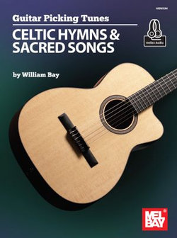 Guitar Picking Tunes - Celtic Hymns & Sacred Songs