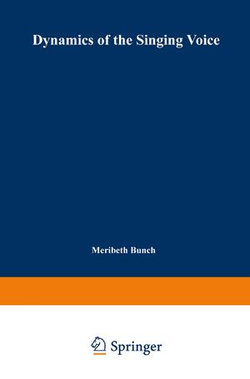 Dynamics of the Singing Voice