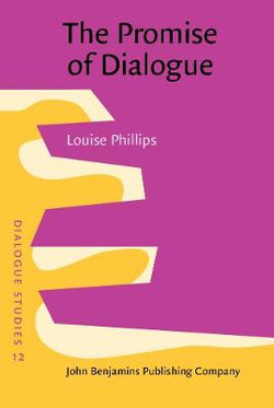 The Promise of Dialogue